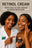 RETINOL CREAM ™